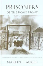 Prisoners of the Home Front