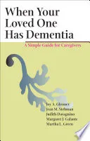 When Your Loved One Has Dementia
