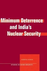 Minimum Deterrence and India's Nuclear Security