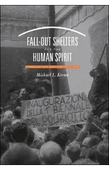 Fall-Out Shelters for the Human Spirit