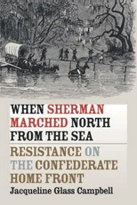 When Sherman Marched North from the Sea