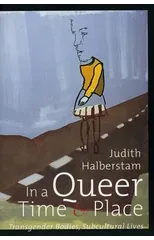 In a Queer Time and Place