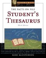 The Facts on File Student's Thesaurus, Third Edition