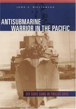 Antisubmarine Warrior in the Pacific