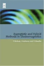 Asymptotic and Hybrid Methods in Electromagnetics