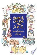 Santa Fe with Kids from A to Z