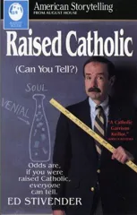 Raised Catholic