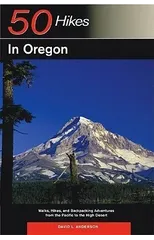 Explorer's Guide 50 Hikes in Oregon