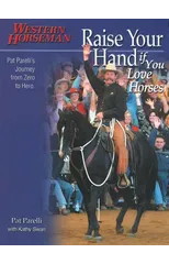 Raise Your Hand if You Love Horses
