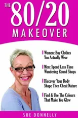 The 80/20 Makeover