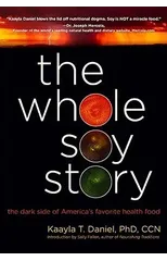 The Whole Soy Story