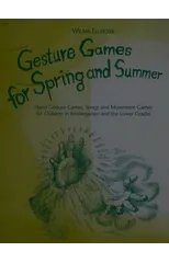 Gesture Games for Spring and Summer
