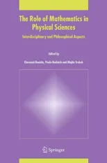 The Role of Mathematics in Physical Sciences