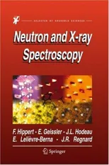 Neutron and X-Ray Spectroscopy (2006)