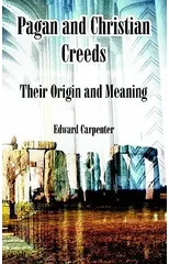 Pagan and Christian Creeds
