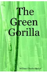 The Green Gorilla