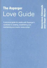 The Asperger Love Guide