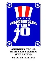 American Top 40 with Casey Kasem (The 1970'S)