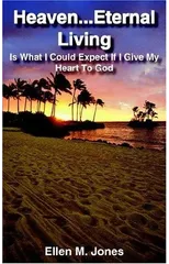 Heaven...Eternal Living
