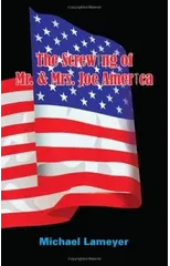 The Screwing of Mr. & Mrs. Joe America
