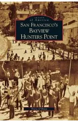 San Francisco's Bayview Hunters Point