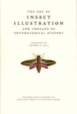 The Art of Insect Illustration and Threads of Entomological History