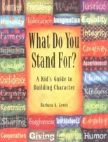 What Do You Stand For?
