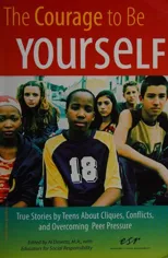 The Courage to Be Yourself