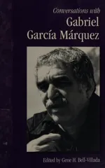 Conversations with Gabriel Garcia Marquez
