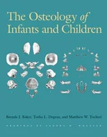 The Osteology of Infants and Children