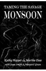 Taming the Savage Monsoon