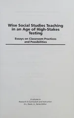 Wise Social Studies in an Age of High-Stakes Testing