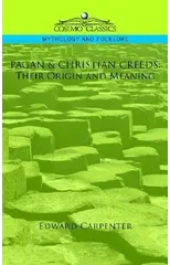 Pagan & Christian Creeds