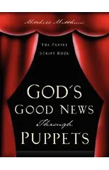 God's Good News Through Puppets