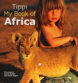 Tippi My Book of Africa