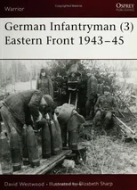 German Infantryman (3) Eastern Front 1943–45
