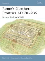 Rome's Northern Frontier AD 70-235