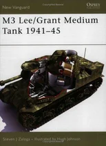 M3 Lee/Grant Medium Tank 1941-45