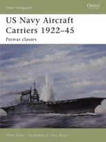 US Navy Aircraft Carriers 1922-45