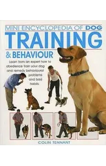 Mini Encyclopedia of Dog Training and Behaviour