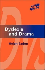 Dyslexia and Drama