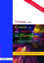 Drama and English at the Heart of the Curriculum