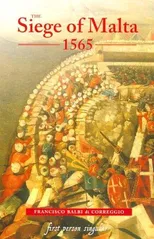 The Siege of Malta, 1565