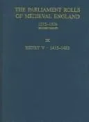 The Parliament Rolls of Medieval England, 1275-1504 [16 volume set]