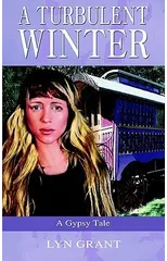 A Turbulent Winter, a Gypsy Tale