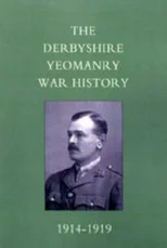 Derbyshire Yeomanry War History, 1914-1919