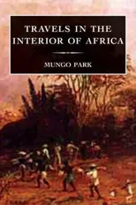 Travels in the Interior of Africa