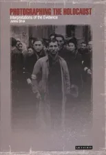 Photographing the Holocaust