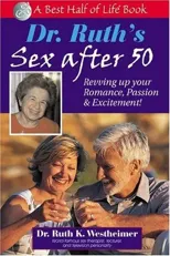 Dr Ruth's Sex After 50
