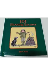 101 Shooting Excuses